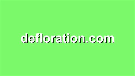 defloration site|New Defloration Porn Videos